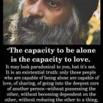 The Capacity To Love – Osho Quote