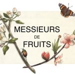 MESSIEUERS DE FRUITS art by Kenny Park