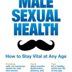 The Ultimate Guide to Male Sexual H...